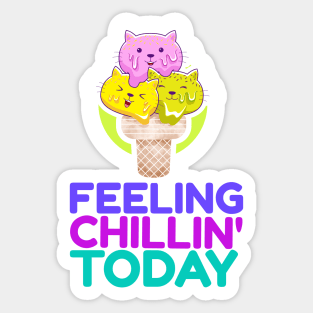 Feeling Chillin' Today_Cats Ice Cream_Green Sticker